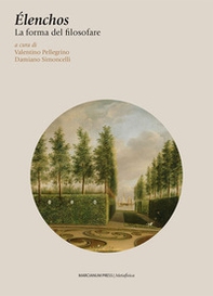 Élenchos. La forma del filosofare - Librerie.coop