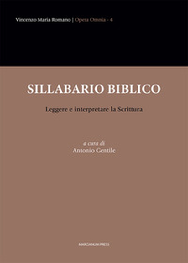 Sillabario biblico. Leggere e interpretare la Scrittura - Librerie.coop