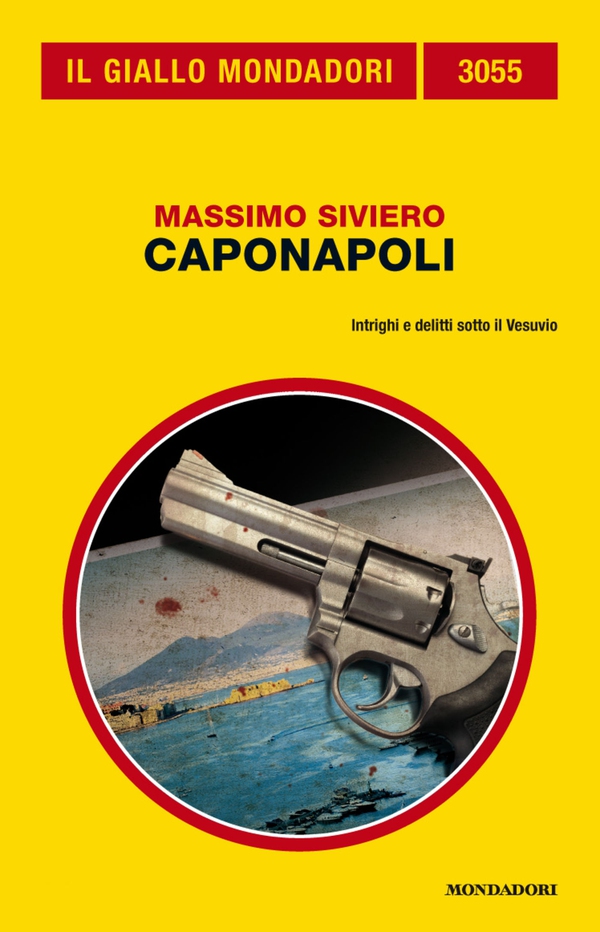 Caponapoli (Il Giallo Mondadori) - Librerie.coop Caponapoli (Il Giallo Mondadori) - Librerie.coop