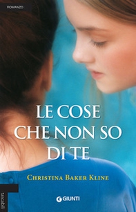 Le cose che non so di te - Librerie.coop Le cose che non so di te - Librerie.coop
