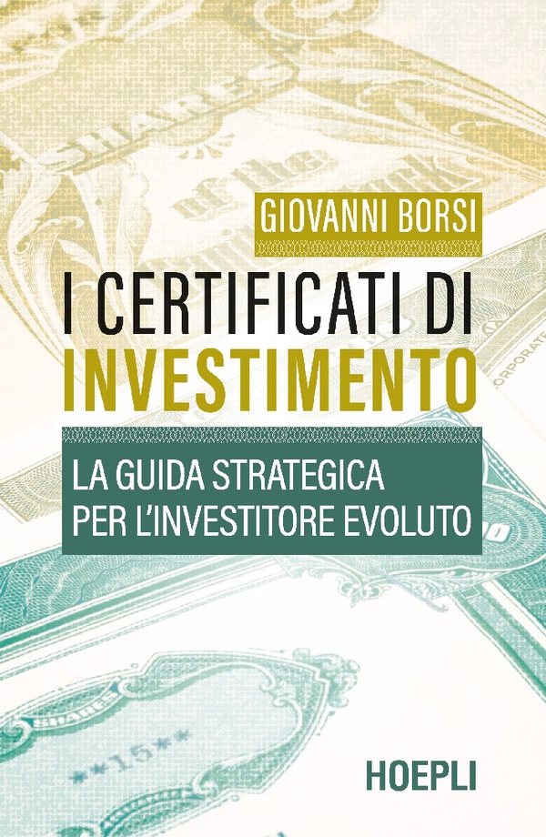 I certificati di investimento - Librerie.coop I certificati di investimento - Librerie.coop