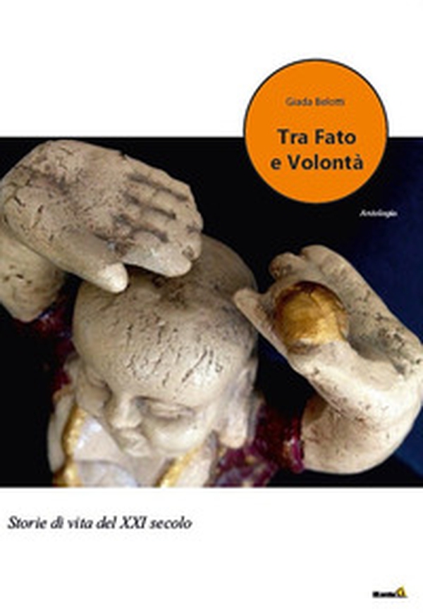 Tra fato e volontà - Librerie.coop Tra fato e volontà - Librerie.coop
