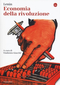 Economia della rivoluzione - Librerie.coop Economia della rivoluzione - Librerie.coop