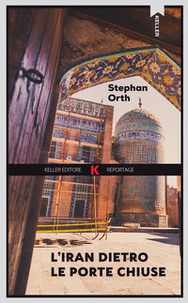 L'Iran dietro le porte chiuse - Librerie.coop L'Iran dietro le porte chiuse - Librerie.coop