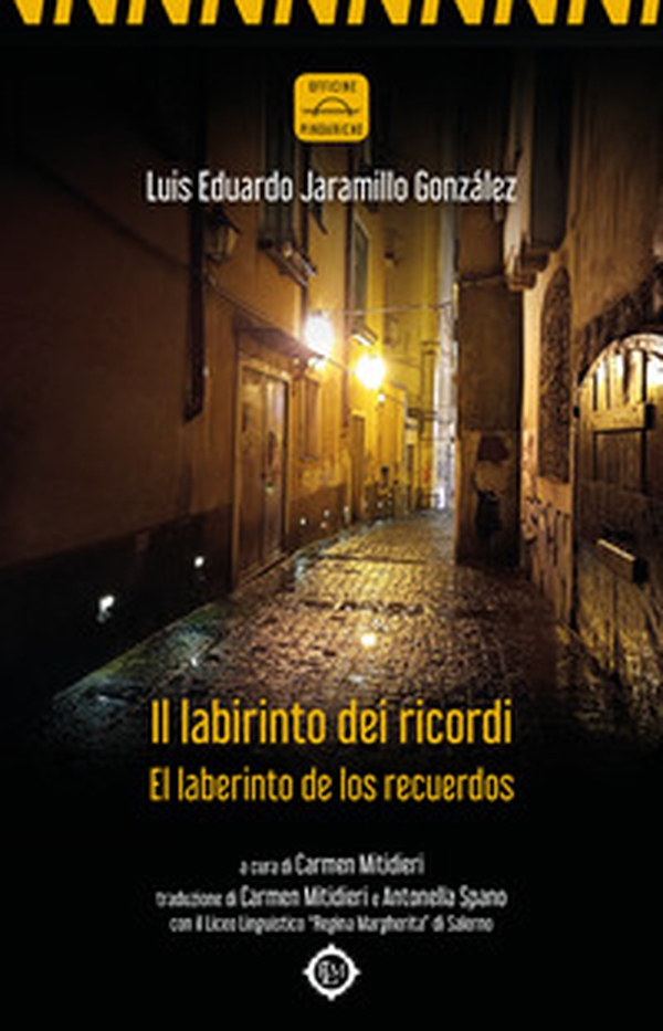 Il labirinto dei ricordi-El laberinto de los recuerdos - Librerie.coop Il labirinto dei ricordi-El laberinto de los recuerdos - Librerie.coop