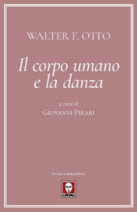 Il corpo umano e la danza - Librerie.coop