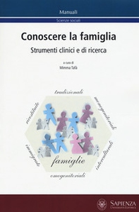 Conoscere la famiglia. Strumenti clinici e di ricerca - Librerie.coop