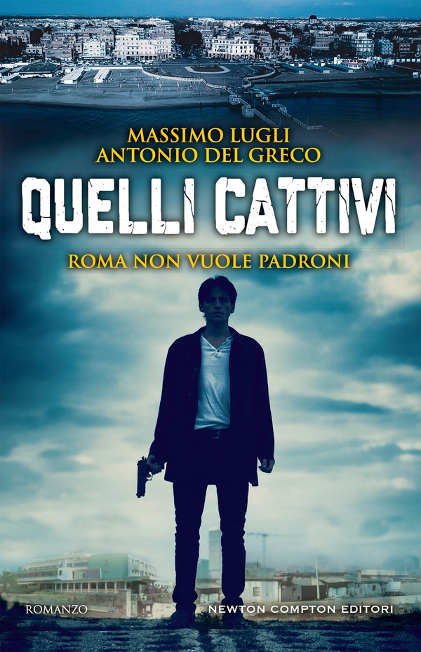 Quelli cattivi - Librerie.coop Quelli cattivi - Librerie.coop