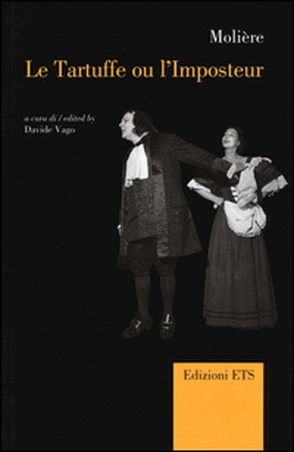 Le tartouffe ou l'imposteur. Il tartufo ovvero l'impostore. Ediz. italiana, inglese e francese - Librerie.coop Le tartouffe ou l'imposteur. Il tartufo ovvero l'impostore. Ediz. italiana, inglese e francese - Librerie.coop