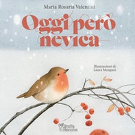 Oggi però nevica - Librerie.coop Oggi però nevica - Librerie.coop