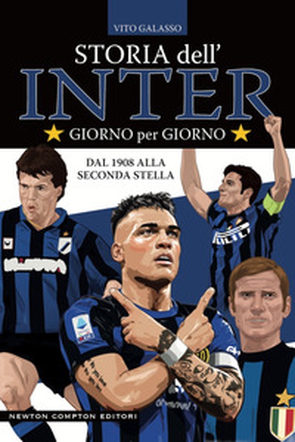 Storia dell'Inter giorno per giorno. Dal 1908 alla seconda stella - Librerie.coop Storia dell'Inter giorno per giorno. Dal 1908 alla seconda stella - Librerie.coop