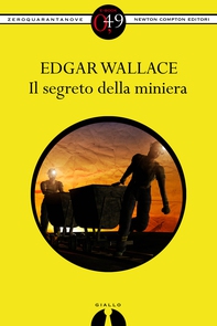 Il segreto della miniera - Librerie.coop