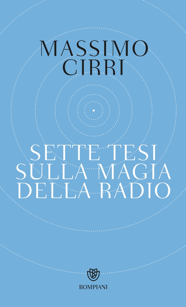 Sette tesi sulla magia della radio - Librerie.coop Sette tesi sulla magia della radio - Librerie.coop