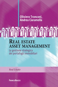 Real estate asset management. La gestione strategica dei portafogli immobiliari - Librerie.coop