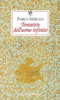 Tentativo dell'uomo infinito. Testo spagnolo a fronte - Librerie.coop
