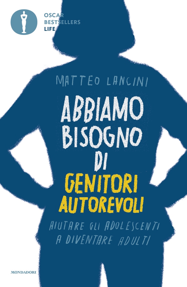 Abbiamo bisogno di genitori autorevoli - Librerie.coop Abbiamo bisogno di genitori autorevoli - Librerie.coop