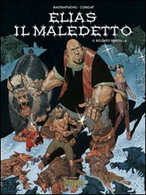 Il soldato d'argilla. Elias il maledetto - Vol. 3 - Librerie.coop Il soldato d'argilla. Elias il maledetto - Vol. 3 - Librerie.coop