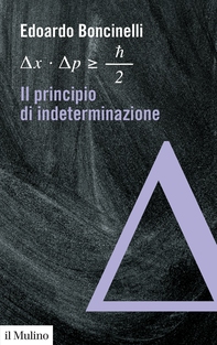 Il principio di indeterminazione - Librerie.coop Il principio di indeterminazione - Librerie.coop