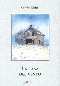 La casa del vento - Librerie.coop