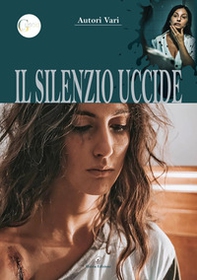 Il silenzio uccide - Librerie.coop