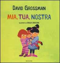 Mia, tua, nostra - Librerie.coop
