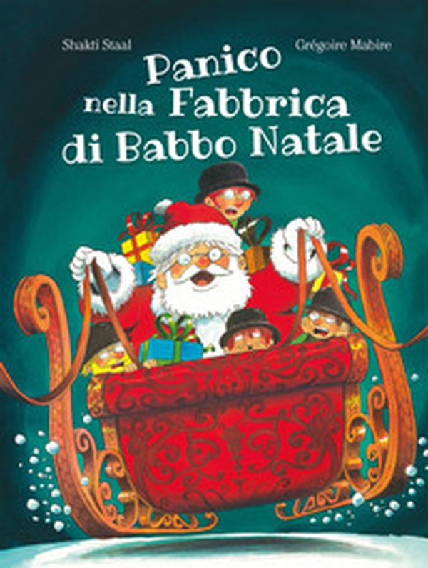 Panico nella fabbrica di Babbo Natale - Librerie.coop