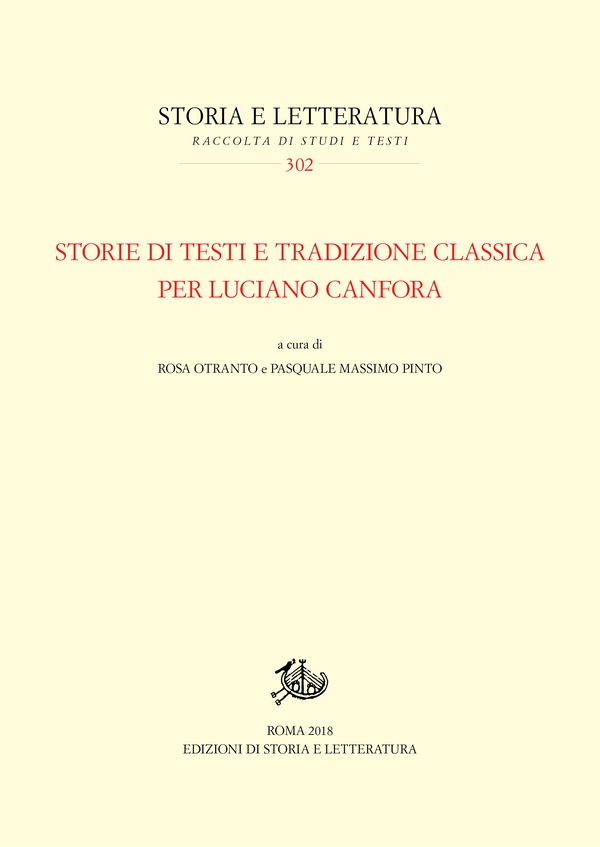 Storie di testi e tradizione classica per Luciano Canfora - Librerie.coop
