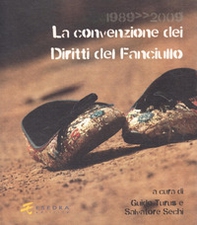 1989-2009. La convenzione dei diritti del fanciullo - Librerie.coop