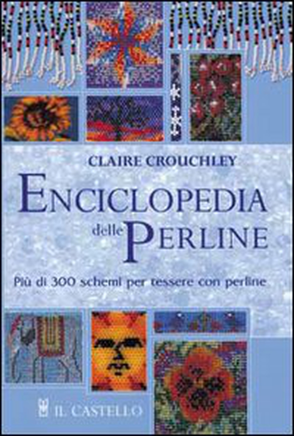 Enciclopedia delle perline - Librerie.coop Enciclopedia delle perline - Librerie.coop