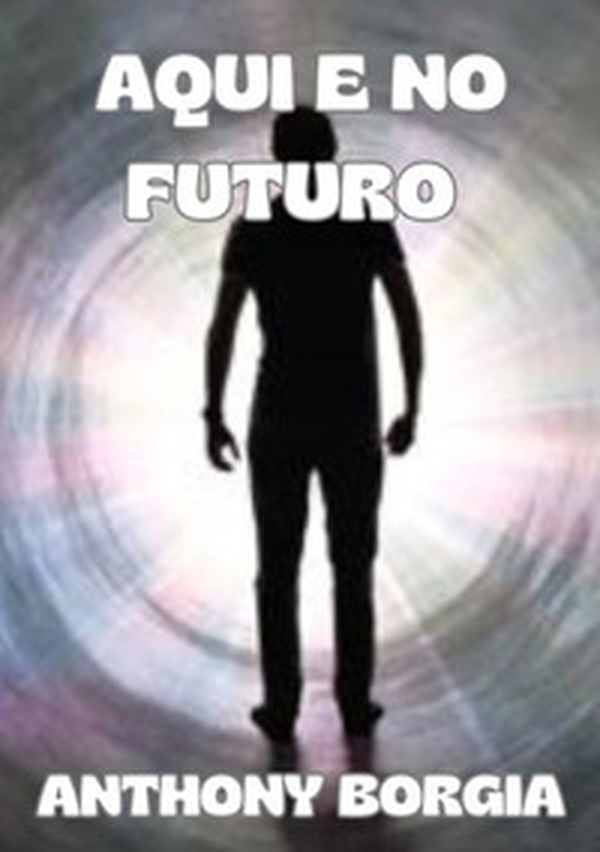 Aqui e no futuro - Librerie.coop Aqui e no futuro - Librerie.coop