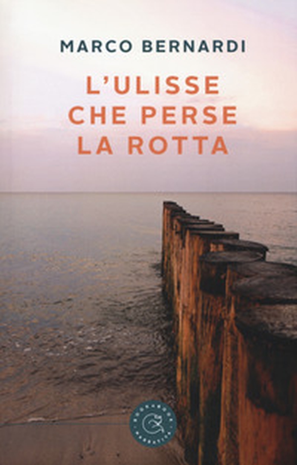 L'Ulisse che perse la rotta - Librerie.coop L'Ulisse che perse la rotta - Librerie.coop