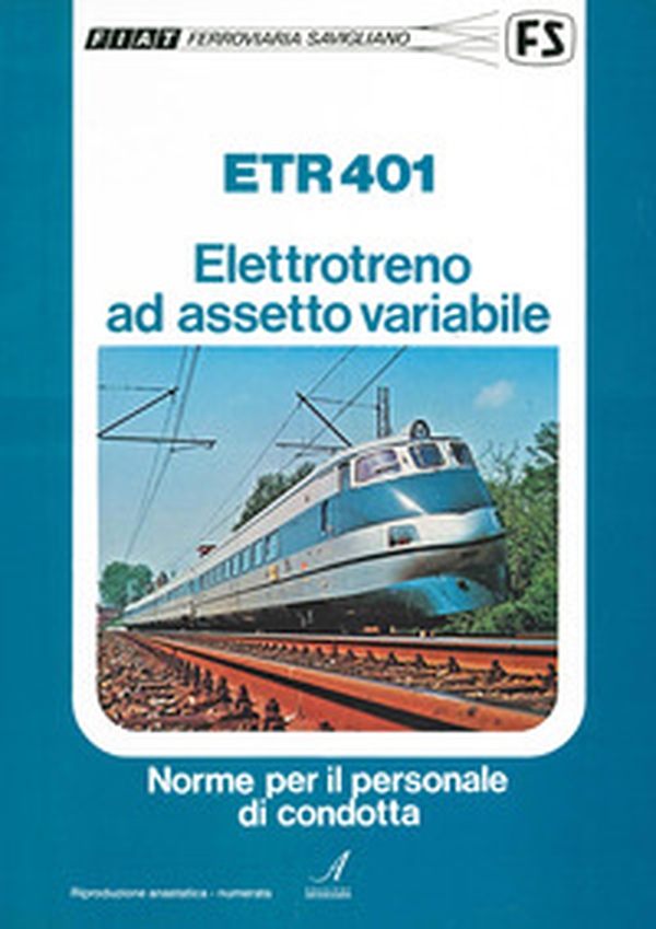 ETR401 Elettrotreno ad assetto variabile - Librerie.coop ETR401 Elettrotreno ad assetto variabile - Librerie.coop