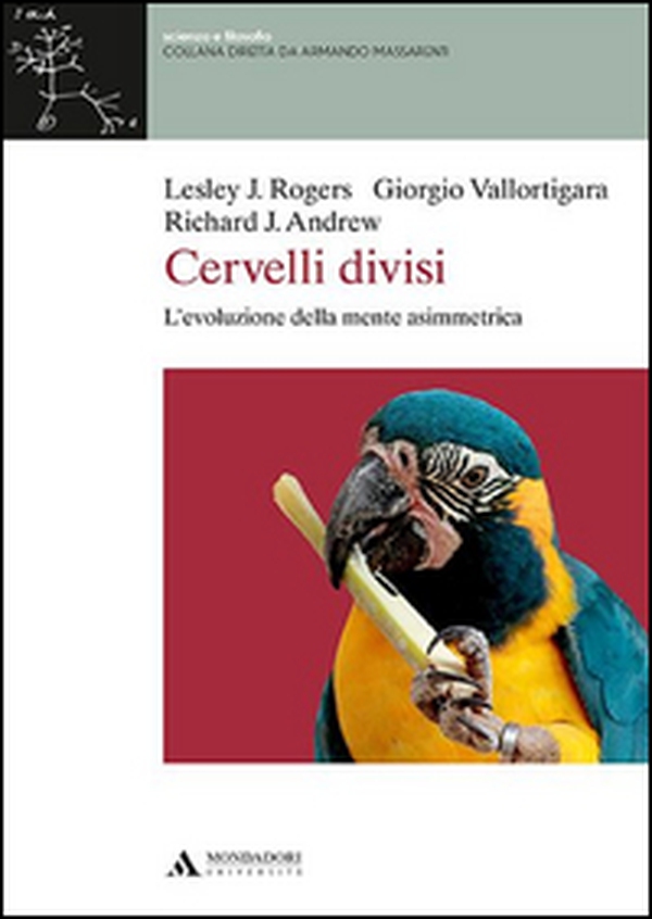Cervelli divisi. L'evoluzione della mente asimmetrica - Librerie.coop Cervelli divisi. L'evoluzione della mente asimmetrica - Librerie.coop