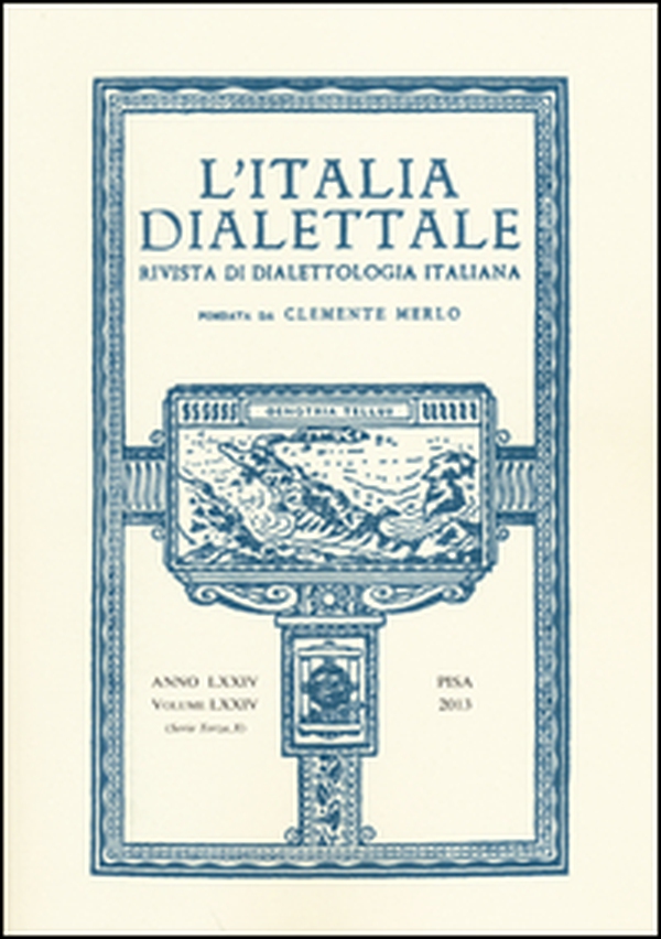 L'Italia dialettale. Rivista di dialettologia italiana - Vol. 74 - Librerie.coop L'Italia dialettale. Rivista di dialettologia italiana - Vol. 74 - Librerie.coop
