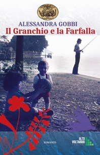 Il granchio e la farfalla - Librerie.coop