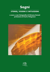 Sogni. Storie, visioni e intuizioni - Librerie.coop