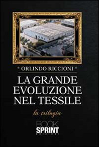 La grande evoluzione nel tessile - Librerie.coop