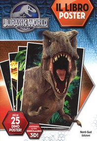 Jurassic world. Il libro poster - Librerie.coop