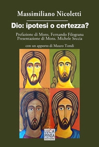 Dio: ipotesi o certezza? - Librerie.coop