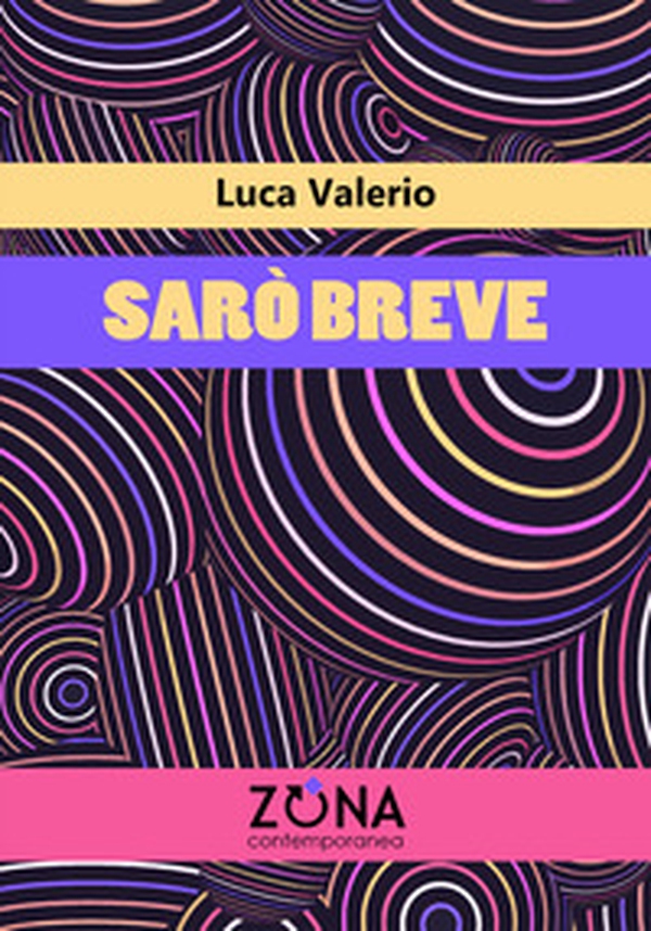 Sarò breve - Librerie.coop Sarò breve - Librerie.coop
