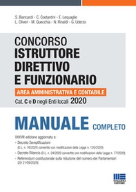Concorso istruttore direttivo e funzionario area amministrativa e contabile. Cat C e D negli enti locali. Manuale completo - Librerie.coop