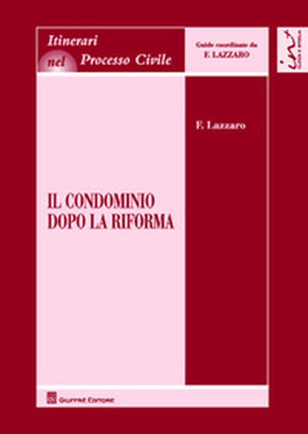 Il condominio dopo la riforma - Librerie.coop