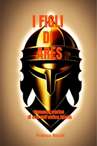 I FIGLI DI ARES - Librerie.coop