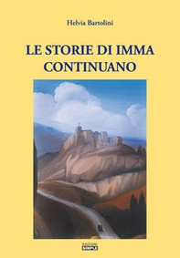 Le storie di Imma continuano - Librerie.coop Le storie di Imma continuano - Librerie.coop