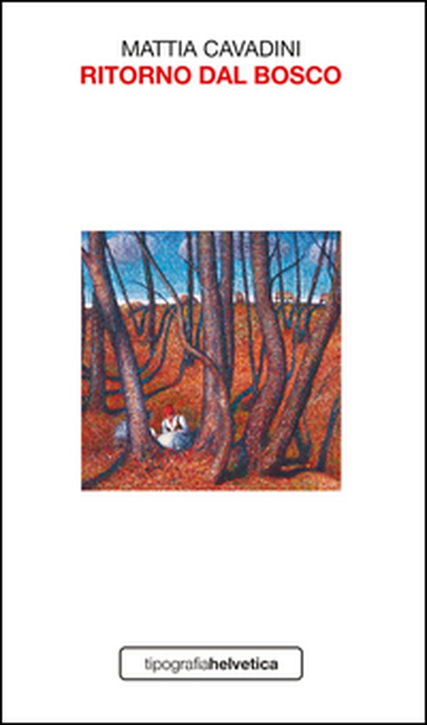 Ritorno dal bosco - Librerie.coop Ritorno dal bosco - Librerie.coop