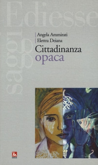 Cittadinanza opaca - Librerie.coop