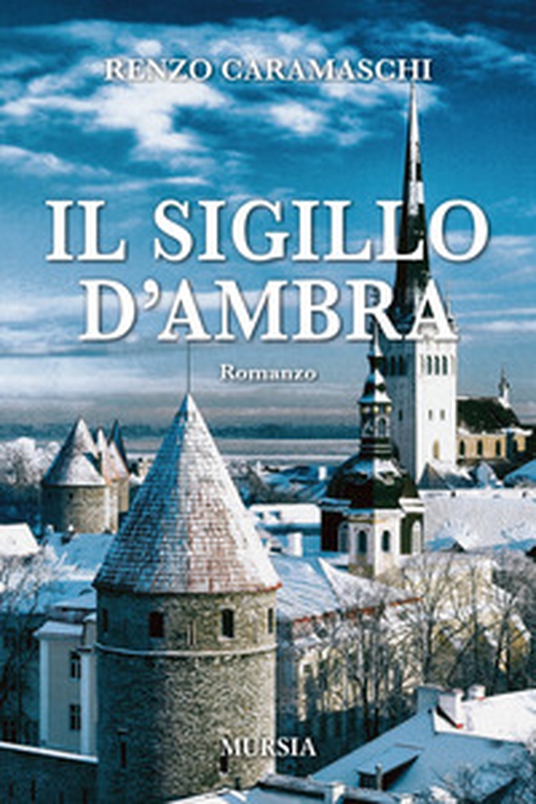 Il sigillo di ambra - Librerie.coop Il sigillo di ambra - Librerie.coop