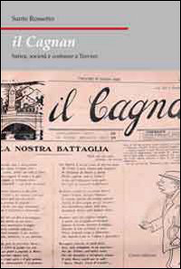 Il cagnan. Satira, società e costume a Treviso - Librerie.coop Il cagnan. Satira, società e costume a Treviso - Librerie.coop