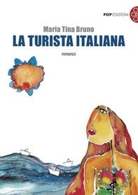 La turista italiana - Librerie.coop