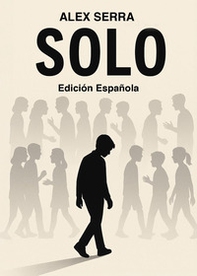 Solo. Ediz. spagnola - Librerie.coop